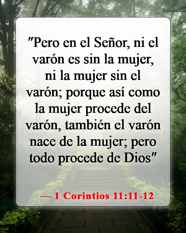 Versículos de la Biblia sobre honrar a tu esposo (1 Corintios 11:11-12)
