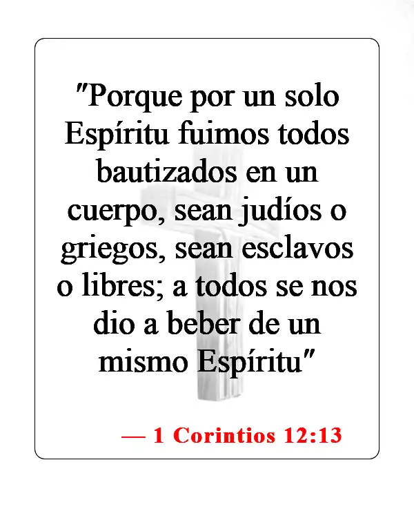 Versículos de la Biblia sobre el bautismo (1 Corintios 12:13)