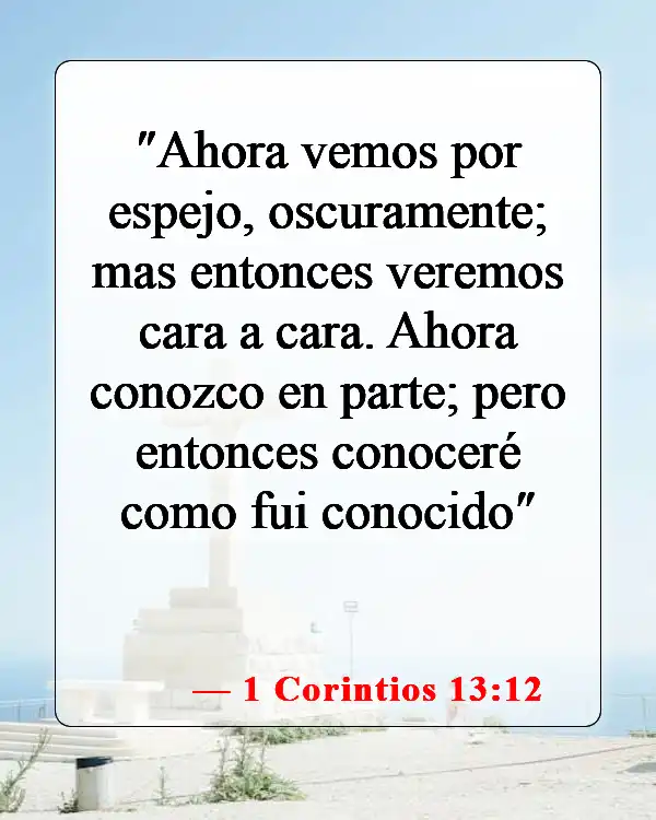 Versículos bíblicos sobre bebés yendo al cielo (1 Corintios 13:12)
