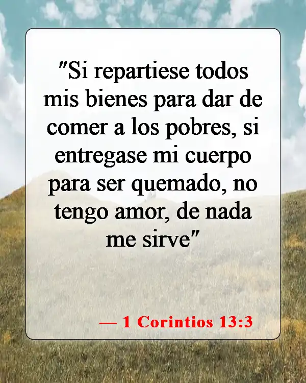 Versículos bíblicos sobre los dones de Dios (1 Corintios 13:3)