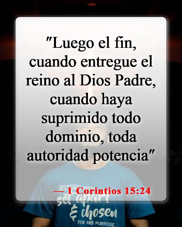 Versículos de la Biblia sobre el Reino de Dios (1 Corintios 15:24)