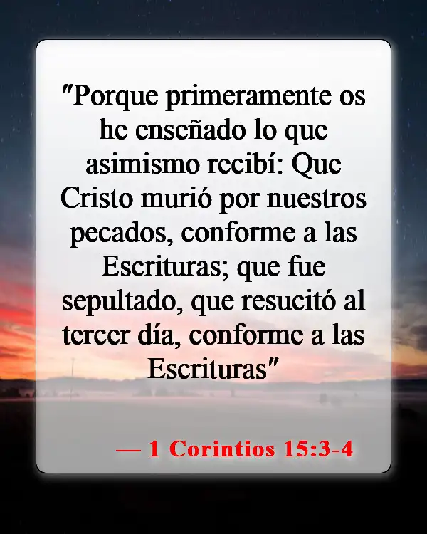 Versículos de la Biblia sobre Jesucristo (1 Corintios 15:3-4)