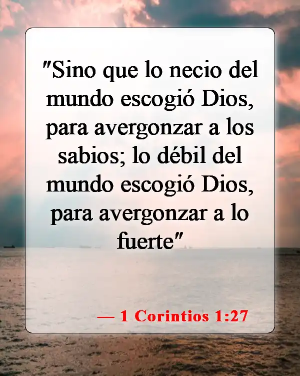 Versículos de la Biblia sobre la Elección y la Predestinación (1 Corintios 1:27)