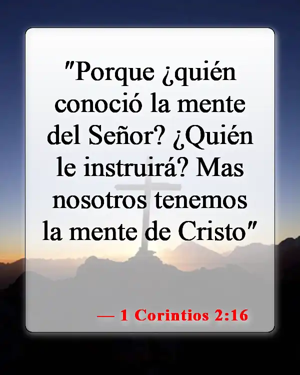 Versículos de la Biblia sobre los malos pensamientos (1 Corintios 2:16)