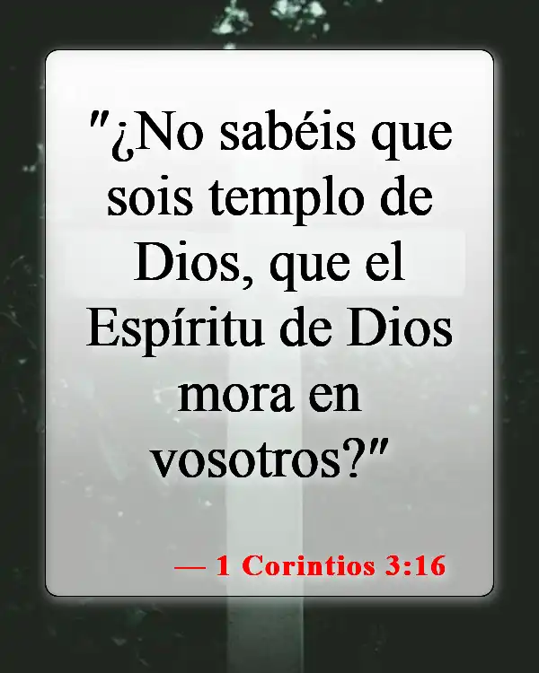 Versículos de la Biblia sobre Dios estando con nosotros (1 Corintios 3:16)