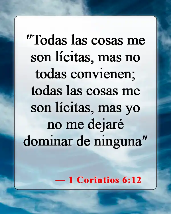 Versículos bíblicos sobre la adicción a las drogas (1 Corintios 6:12)