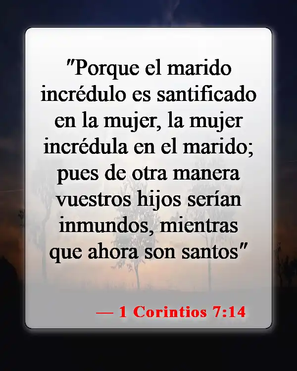 Versículos bíblicos sobre el divorcio y la separación (1 Corintios 7:14)