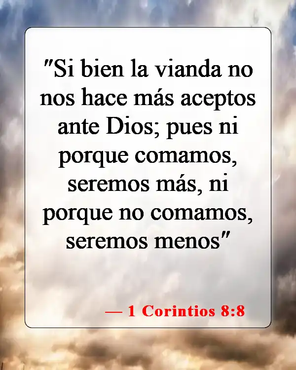 Versículos de la Biblia sobre comer animales (1 Corintios 8:8)