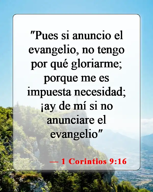 Versículos de la Biblia sobre Dios llamando a las personas (1 Corintios 9:16)