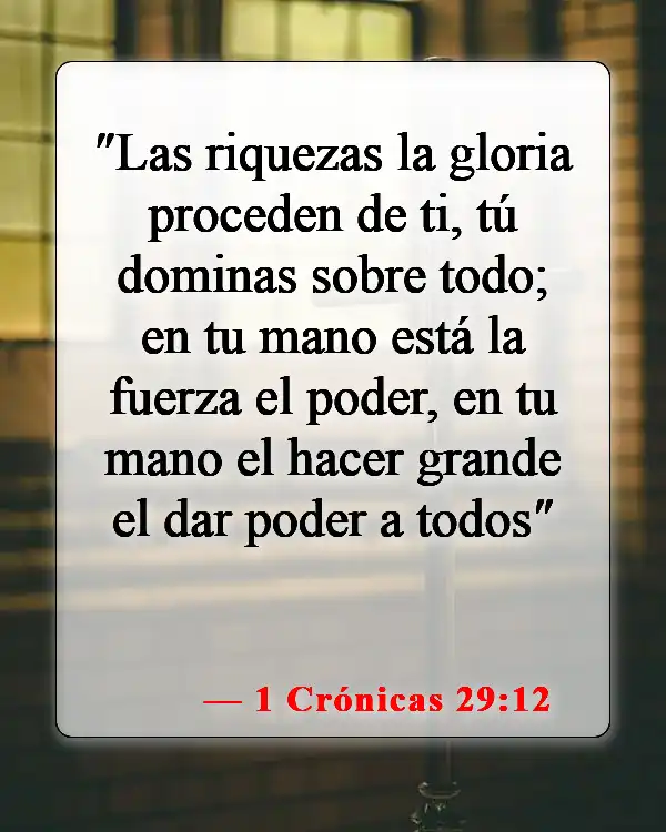 Versículos bíblicos sobre la mano de Dios (1 Crónicas 29:12)