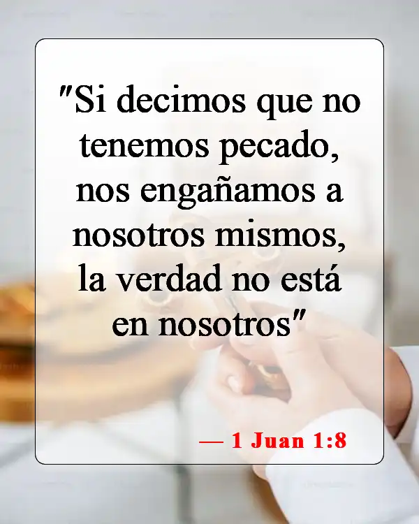 Versículos de la Biblia sobre el padre de todas las mentiras (1 Juan 1:8)
