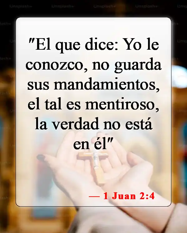 Versículos de la Biblia sobre falsos cristianos (1 Juan 2:4)