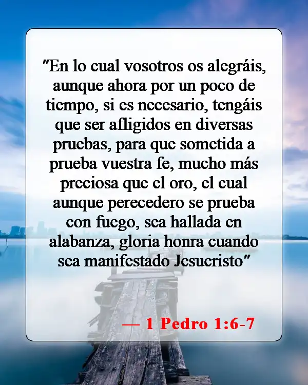 Versículos de la Biblia sobre la mala suerte (1 Pedro 1:6-7)