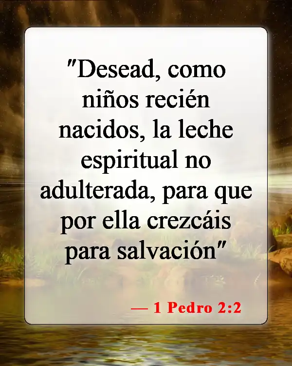 Versículos bíblicos sobre la nueva creación (1 Pedro 2:2)