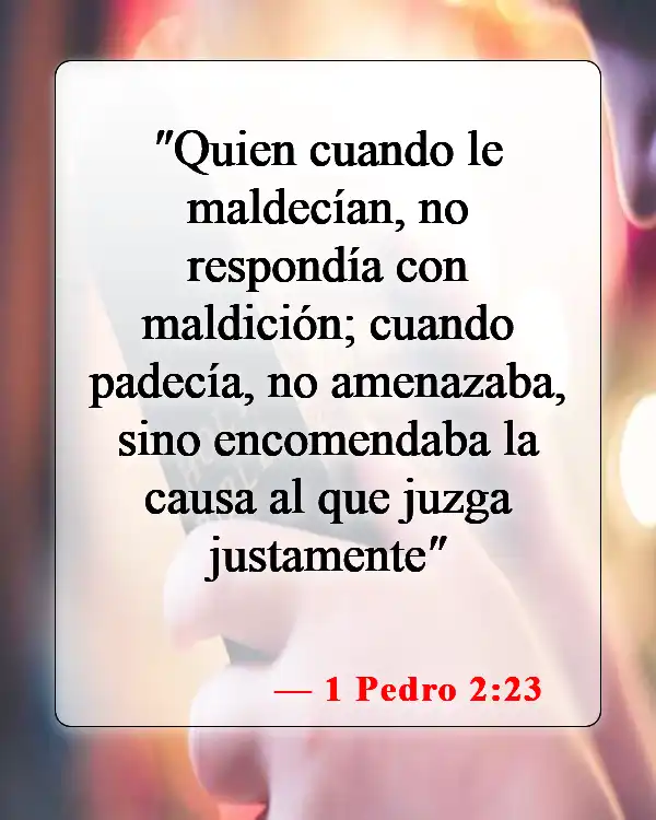 Versículos de la Biblia sobre matrimonios abusivos (1 Pedro 2:23)
