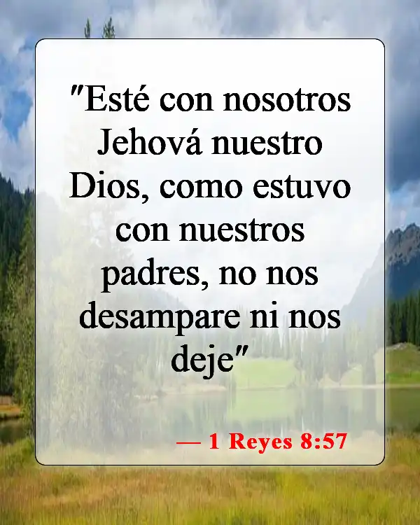 Versículos de la Biblia sobre Dios estando con nosotros (1 Reyes 8:57)