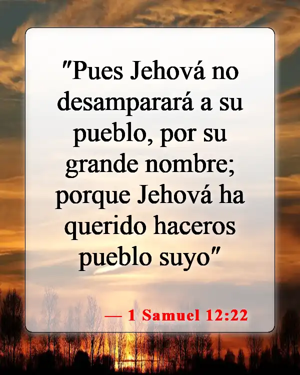 Versículos de la Biblia sobre los elegidos (1 Samuel 12:22)