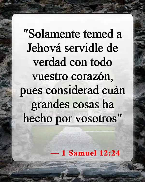 Versículos de la Biblia sobre honrar a tu madre y a tu padre (1 Samuel 12:24)