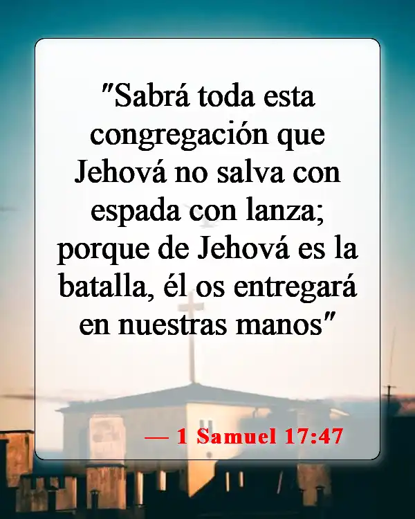 Versículos bíblicos sobre David y Goliat (1 Samuel 17:47)