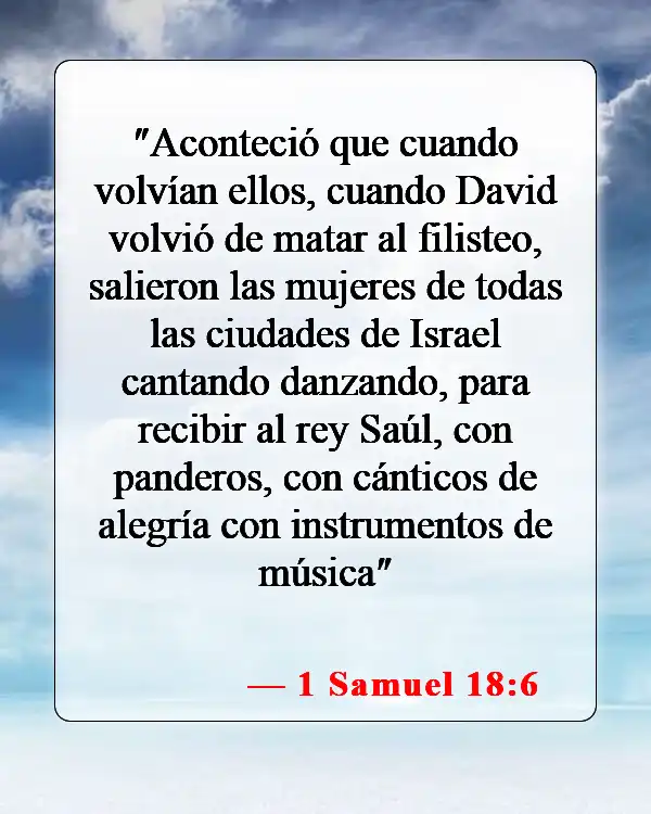 Versículos bíblicos sobre David y Goliat (1 Samuel 18:6)