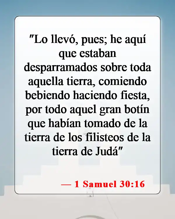 Versículos de la Biblia sobre bailar en la iglesia (1 Samuel 30:16)