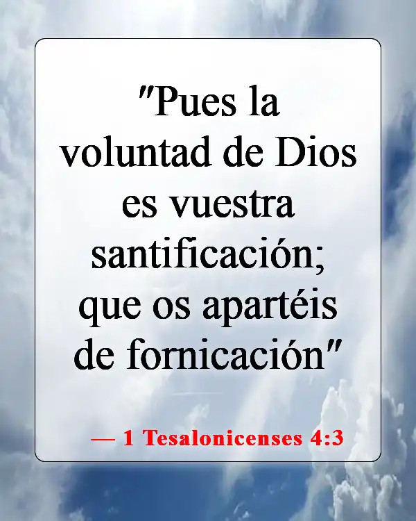 Versículos de la Biblia sobre el adulterio (1 Tesalonicenses 4:3)