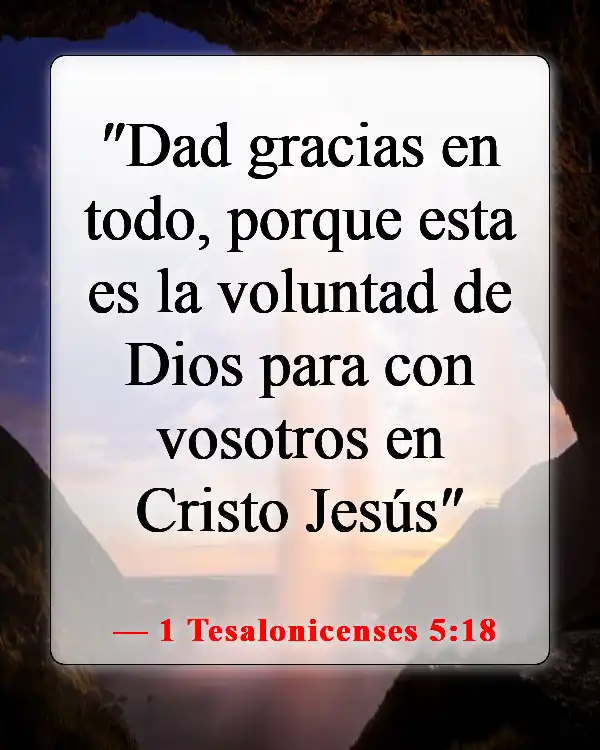 Versículos de la Biblia sobre la mala suerte (1 Tesalonicenses 5:18)
