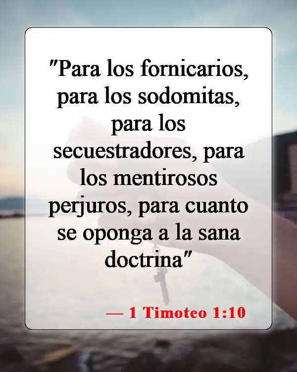 Versículos de la Biblia sobre dar falso testimonio (1 Timoteo 1:10)