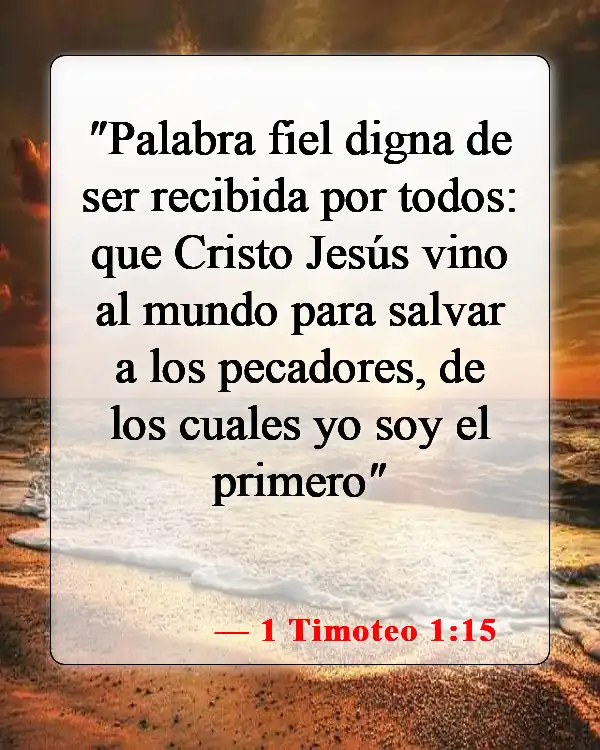 Versículos de la Biblia sobre Jesucristo (1 Timoteo 1:15)