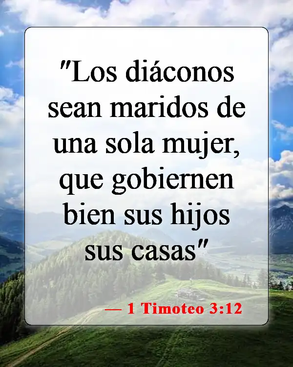Versículos bíblicos sobre el esposo como líder espiritual (1 Timoteo 3:12)