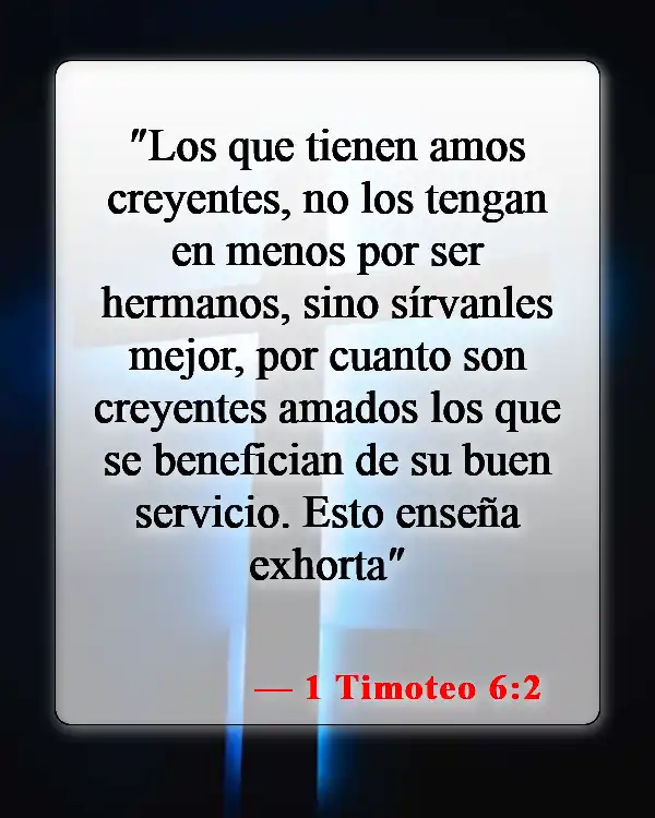 Versículos de la Biblia sobre encontrar una iglesia (1 Timoteo 6:2)