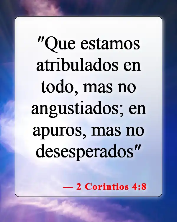 Versículos bíblicos sobre el maltrato (2 Corintios 4:8)