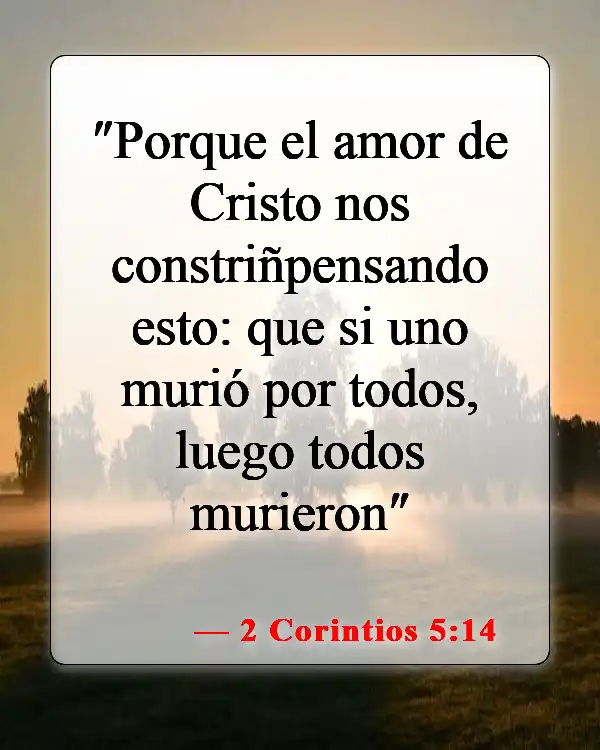 Versículos de la Biblia sobre el amor de Dios hacia mí (2 Corintios 5:14)