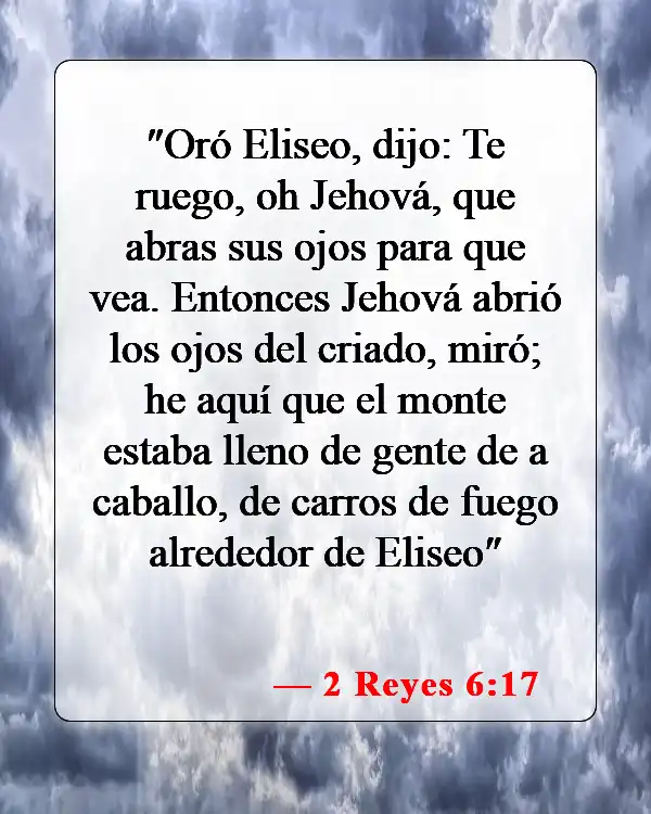 Versículos de la Biblia sobre ángeles (2 Reyes 6:17)