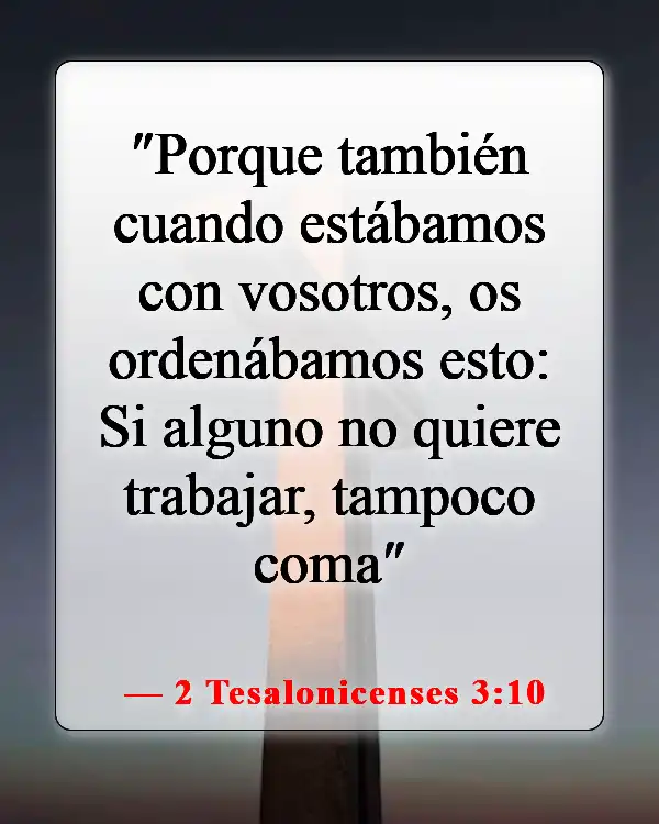 Versículos bíblicos sobre elegir una carrera (2 Tesalonicenses 3:10)