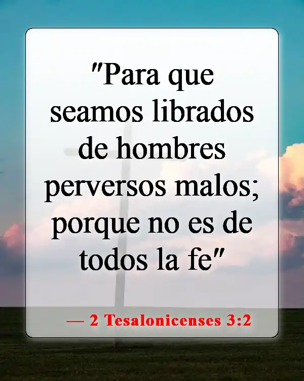 Versículos de la Biblia sobre ateos (2 Tesalonicenses 3:2)