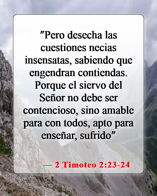 Versículos de la Biblia sobre malas relaciones (2 Timoteo 2:23-24)