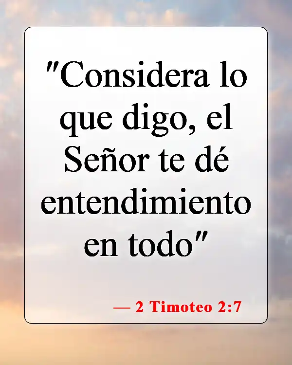 Versículos de la Biblia sobre el campo de batalla de la mente (2 Timoteo 2:7)