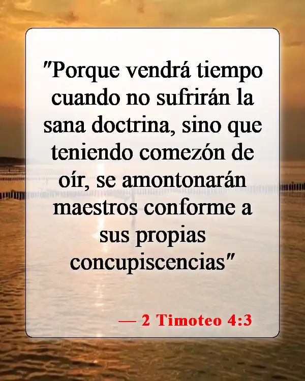 Versículos de la Biblia sobre falsos cristianos (2 Timoteo 4:3)