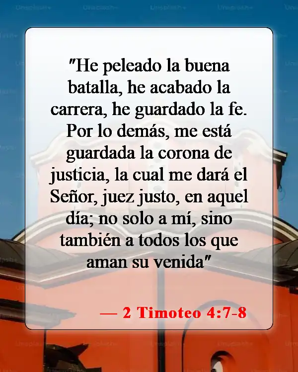 Versículos de la Biblia sobre el cuidado de los padres ancianos (2 Timoteo 4:7-8)