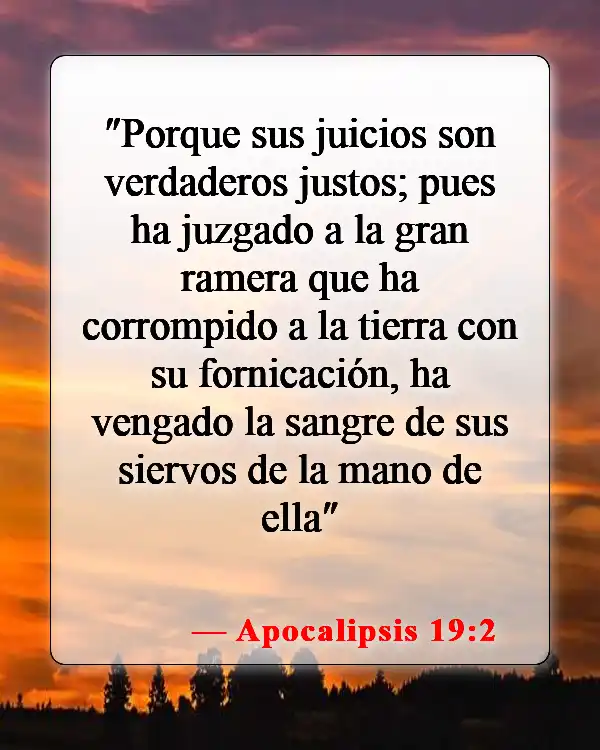 Versículos de la Biblia sobre que solo Dios puede juzgar (Apocalipsis 19:2)