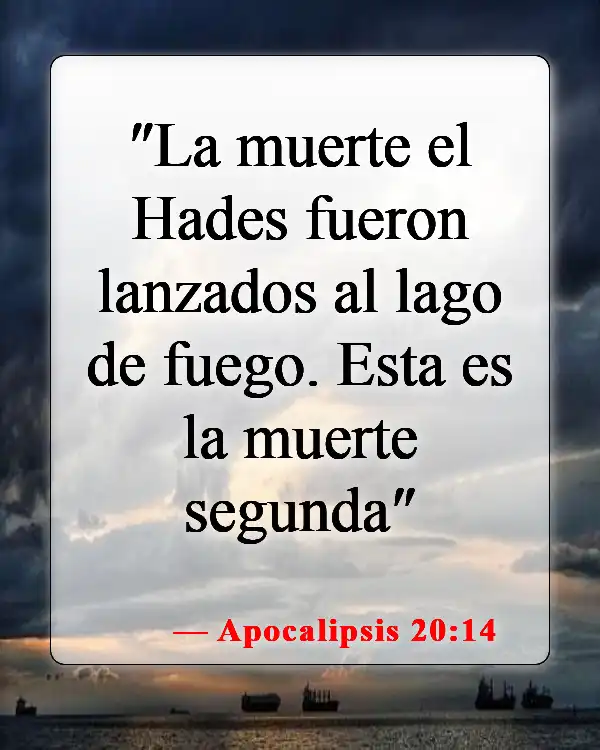 Versículos bíblicos sobre la vida después de la muerte (Apocalipsis 20:14)