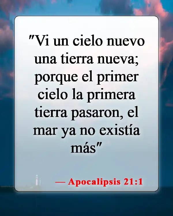 Versículos de la Biblia sobre el Fin de los Tiempos (Apocalipsis 21:1)