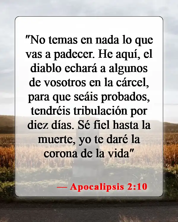 Versículos bíblicos sobre perdonar a los enemigos (Apocalipsis 2:10)