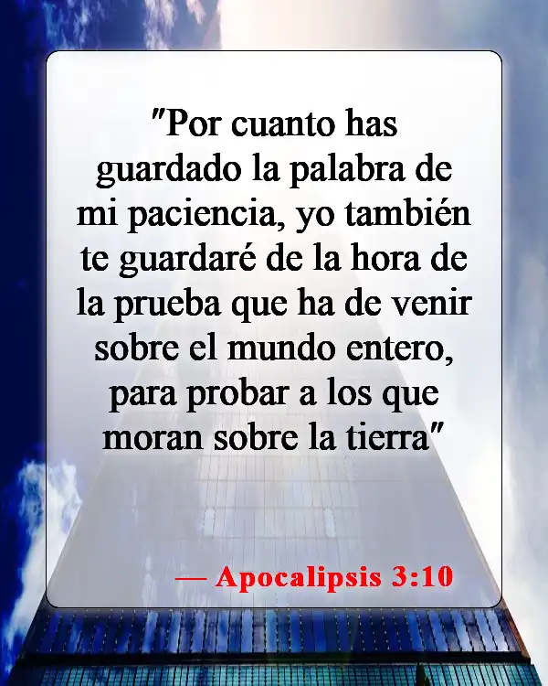 Versículos de la Biblia sobre el Fin de los Tiempos (Apocalipsis 3:10)