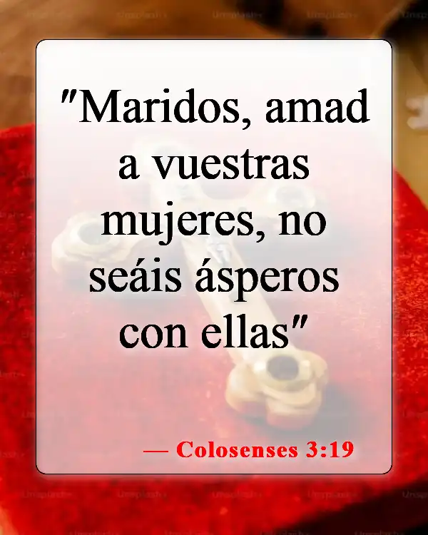 Versículos bíblicos sobre el divorcio y la separación (Colosenses 3:19)