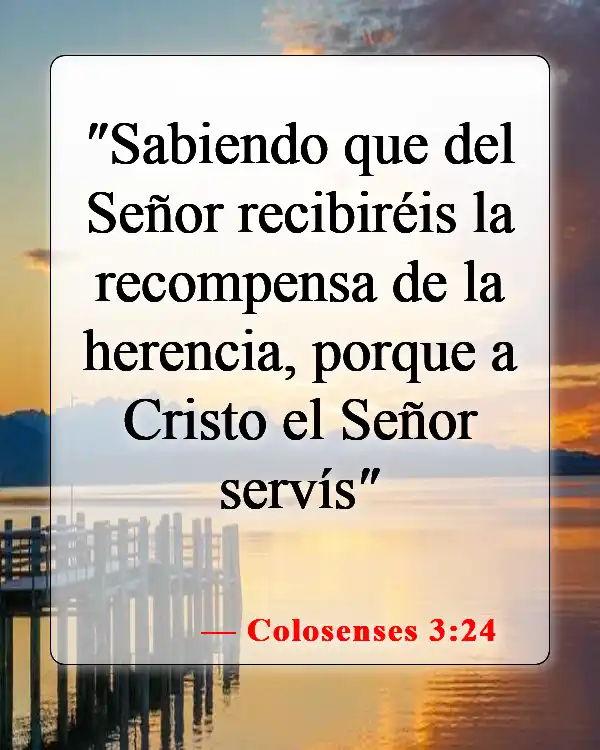 Versículos bíblicos sobre recompensas terrenales (Colosenses 3:24)