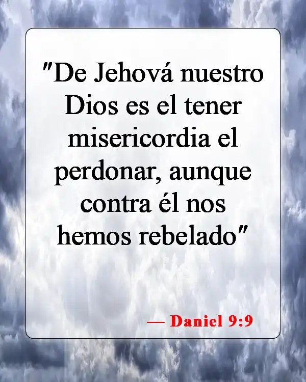 Versículos bíblicos sobre perdonar a los enemigos (Daniel 9:9)