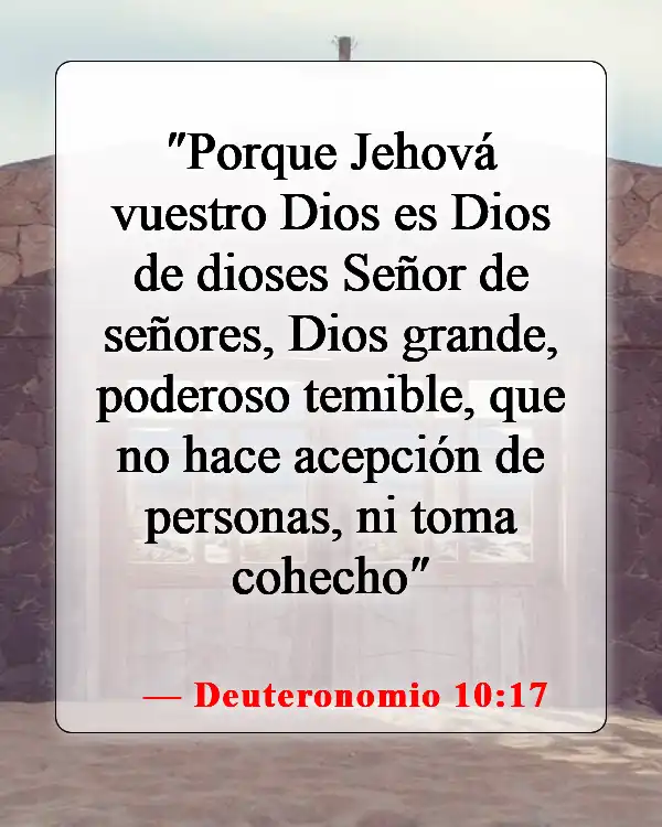 Versículos de la Biblia sobre el Dios asombroso (Deuteronomio 10:17)