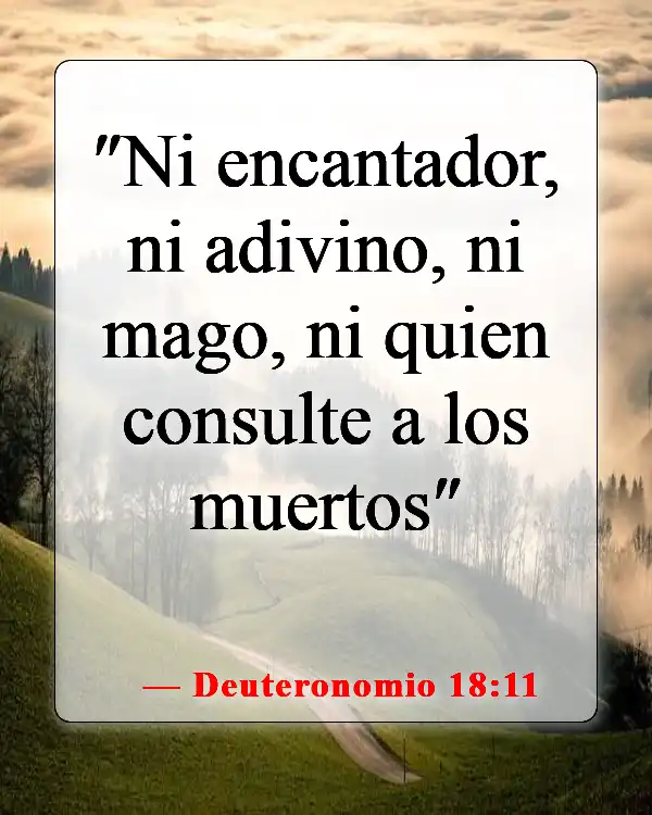Versículos de la Biblia sobre los espíritus malignos (Deuteronomio 18:11)